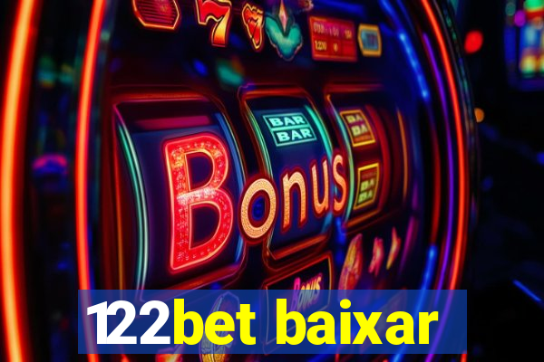 122bet baixar